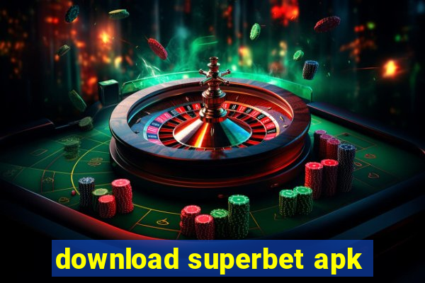 download superbet apk